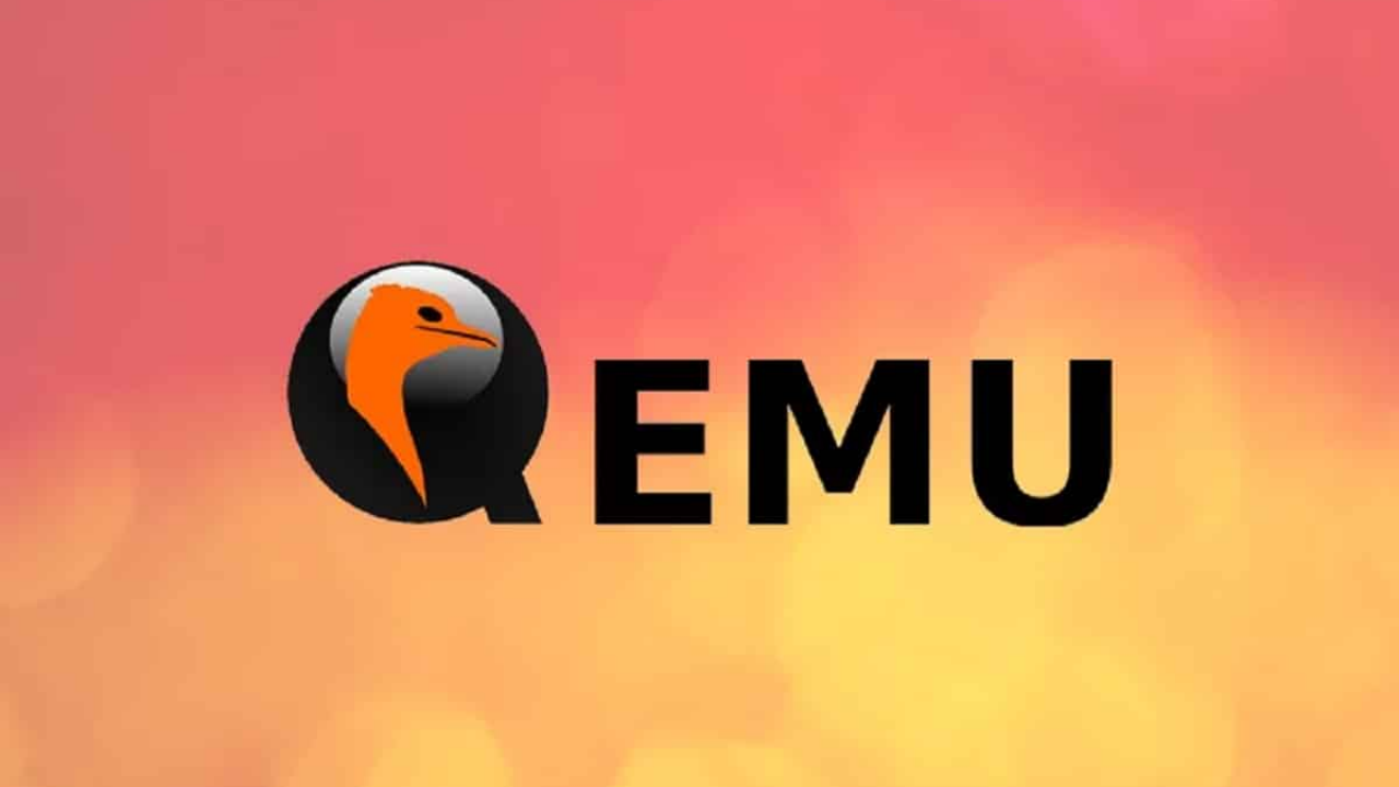 QEMU 9.1 开源虚拟化软件正式版发布